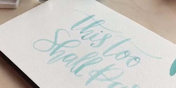 Watercolour Wednesday #5: An introduction to Brush lettering