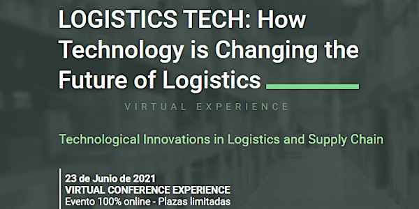 LOGISTICS TECH, HOW TECHNOLOGY IS CHANGING THE FUTURE OF LOGISTICS