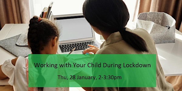 Working with Your Child During Lockdown