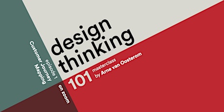 Design Thinking 101 - Customer Journey Mapping