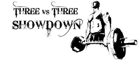 Three Vs Three Showdown- 3rd Edition primary image