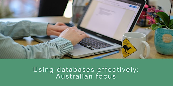 Using Library databases effectively: Australian focus