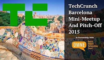 Primaire afbeelding van TechCrunch Pitch Off Event Barcelona 2015