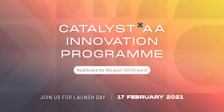 CATALYST x AA Innovation Programme: Launch Day