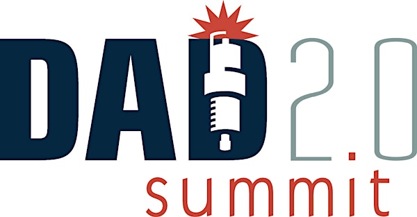 2016 DAD 2.0 SUMMIT *SOLD OUT*