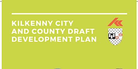 Kilkenny City and County Draft Development Plan "Economy" primary image