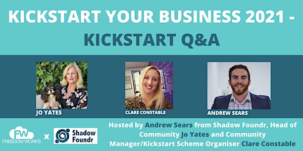 Kickstart your Business 2021 - Kickstart Scheme Q&A