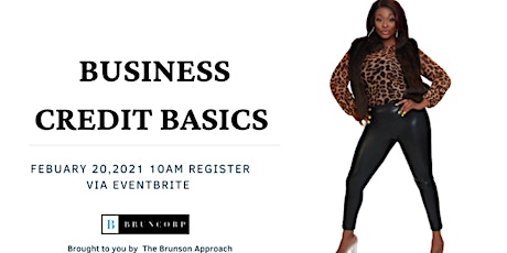 Business Credit Basics: Establish and maintain business credit  TODAY!