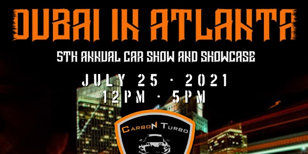 Dubai in Atlanta - 5th Annual Car Show - 2021