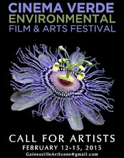 Call For Artists!! Cinema Verde Environmental Film & Arts Festival primary image