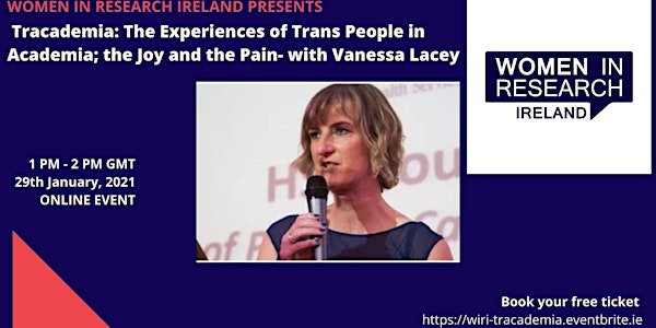 Tracademia: The Experiences of Trans People in Academia: the Joy & the Pain