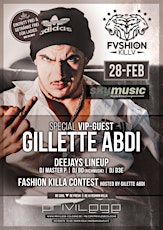 Hauptbild für FASHION KILLA PARTY meets Gillett Abdi & DJ MASTER P BDAY BASH