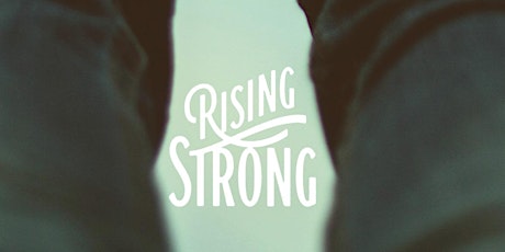 Imagem principal do evento Rising Strong™ After Setbacks