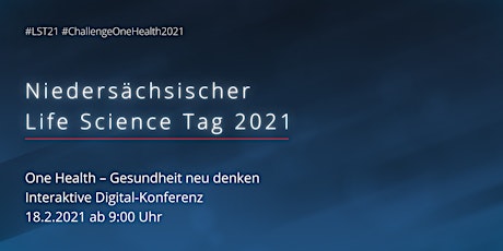 Hauptbild für Niedersächsischer Life Science Tag 2021