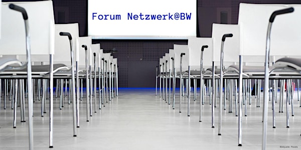 Forum Netzwerk@BW