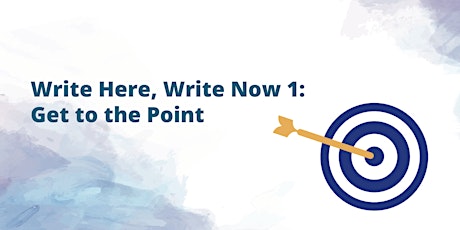 Write Here, Write Now 1: Get to the Point primary image