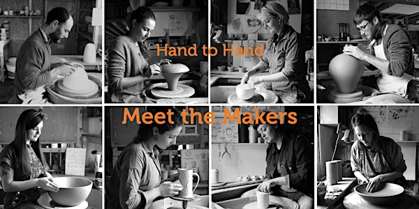 Hand To Hand Exhibition: Meet The Makers