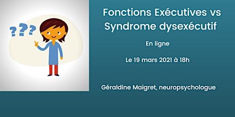 Image principale de Fonctions exécutives vs syndrome dyséxecutif