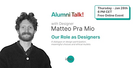 Immagine principale di Our Role as Designers: An AlumniTalk with Matteo Pra Mio 