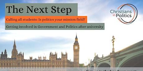 The Next Step: Is Politics Your Mission Field? primary image