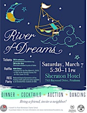 River Of Dreams Dinner & Auction 2015 - Benefit for River Montessori Charter School primary image