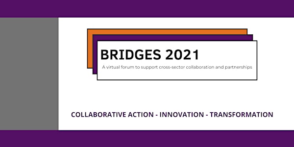 BRIDGES 2021 Collaboration Forum