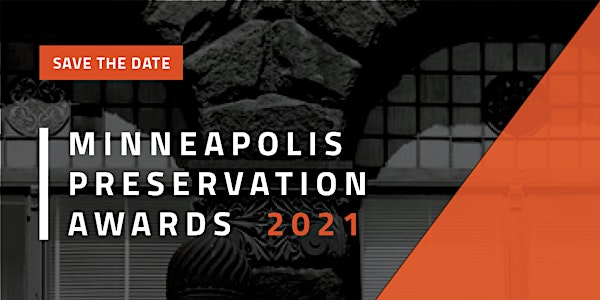 2021 Preserve Minneapolis Awards Celebration