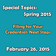 Topic Sessions: Filing for Your Credential: Next Steps primary image