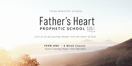 FATHER'S HEART PROPHETIC SCHOOL  |  Tribe Ministry School primary image