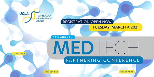 9th Annual UCLA MedTech Partnering Conference 2021