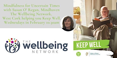 Mindfulness for Uncertain Times - Keep Well this February