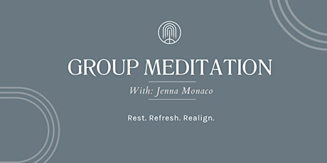 Group Meditation (7:30 PM PST)