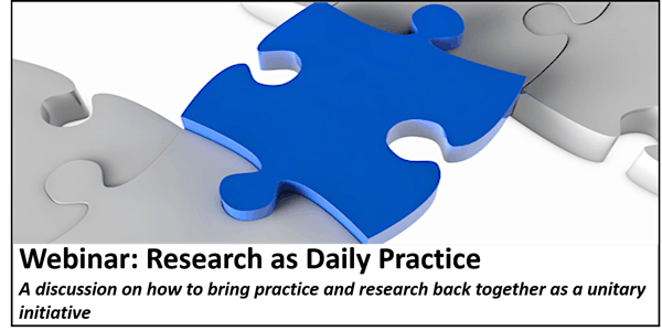 Webinar: Research as Daily Practice