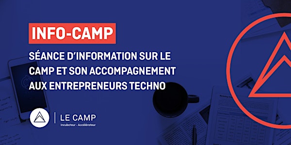 INFO CAMP - Séance d’information sur LE CAMP et son accompagnement