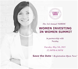 3rd Annual NORDIC Women INVESTING in Women Summit - STOCKHOLM primary image