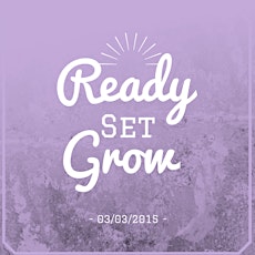Ready, Set, GROW! An Event For LA Entrepreneurs primary image