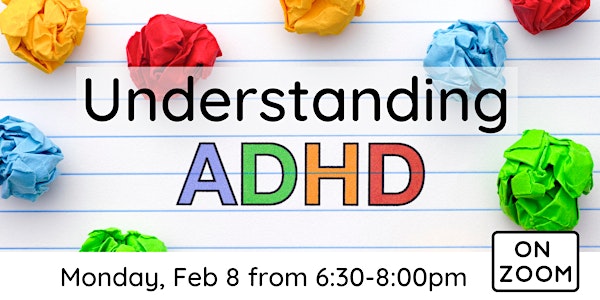 Online: Understanding ADHD
