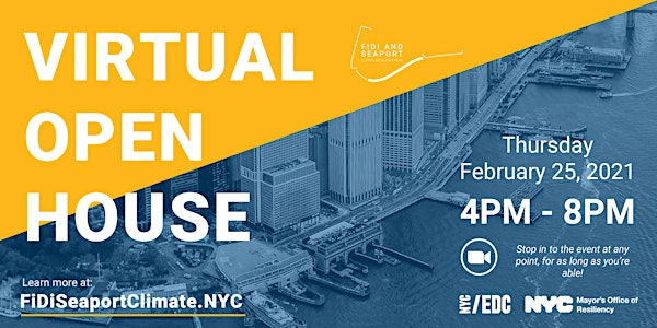 FiDi Seaport Climate Resilience Master Plan: Virtual Open House