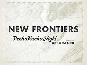 PechaKucha 6: New Frontiers primary image