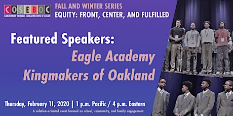 COSEBOC Virtual Equity Event: Eagle Academy and Kingmakers of Oakland primary image