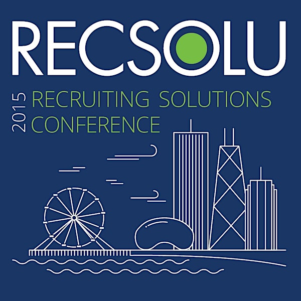 2015 RECSOLU Recruiting Solutions Conference
