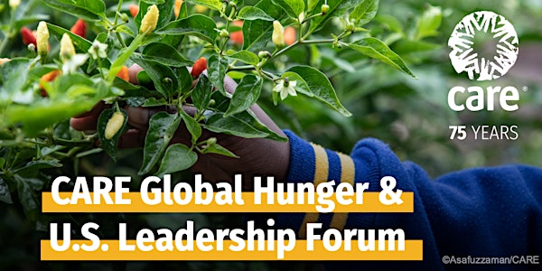 CARE Global Hunger and U.S. Leadership Forum