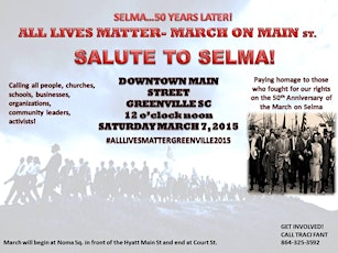 All Lives Matter March on Main—Salute to Selma primary image