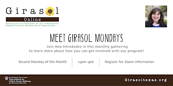Meet Girasol Mondays | A free monthly gathering to learn more about us!