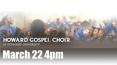 Howard Gospel Choir of Howard University Concert primary image