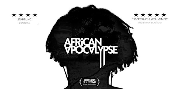 African Apocalypse + Q&A