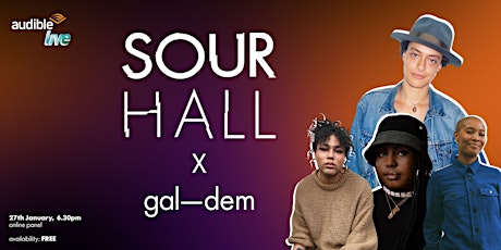 Sour Hall x gal-dem primary image
