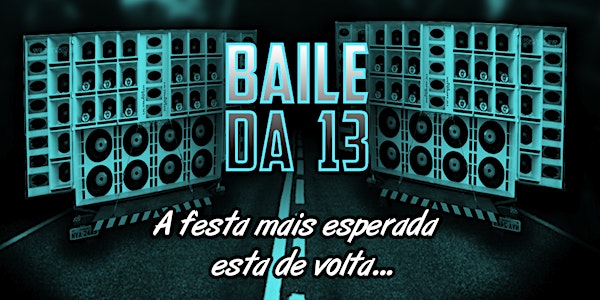 BAILE DA 13
