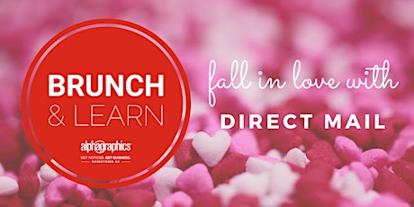 February Brunch and Learn with AlphaGraphics Kansas City primary image