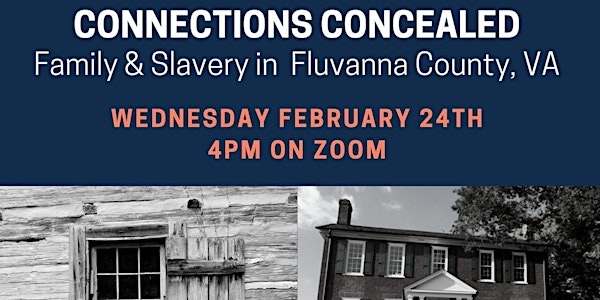 Connections Concealed: Family and Slavery in Fluvanna County, Virginia